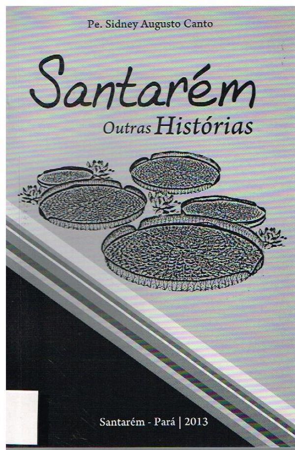 Santarém outras Histórias